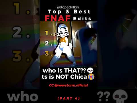 Ranking the Best FNAF Edits PART 4
