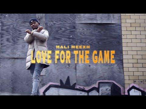 Mali Meexh - Love for the Game (Dir. by @filmswavebray)