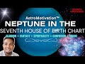 Neptune in 7th House of Birth Chart! Confusion In Partnership & Attracting Spiritual Partners! 💍