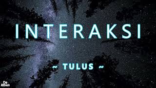 Download lagu TULUS - INTERAKSI | 1 Jam Nonstop Tanpa Iklan mp3 Download lagu TULUS - INTERAKSI | 1 Jam Nonstop Tanpa Iklan mp3