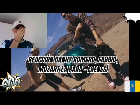REACCIÓN Danny Romero, Fabbio, Mozart La Para   Frenesí