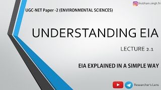 Understanding the Environmental Impact Assessment (EIA)| UGC-NET PAPER-2 ENVIRONMENTAL SCIENCES|#2.1