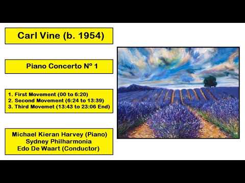 Carl Vine (b. 1954) - Piano Concerto Nº 1