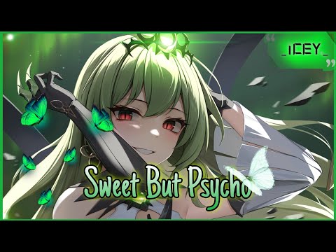 Nightcore - Sweet But Psycho (J.Fla) - Lyrics