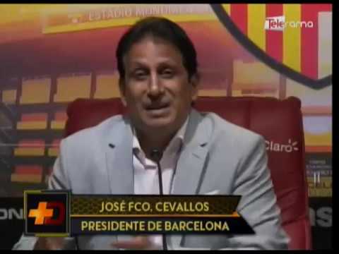 Cevallos buscará reelección a la presidencia de Barcelona
