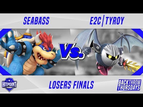 BTT #11 LOSERS FINALS - Seabass (Bowser) vs E2C | Tyroy (Meta Knight, Bayonetta)
