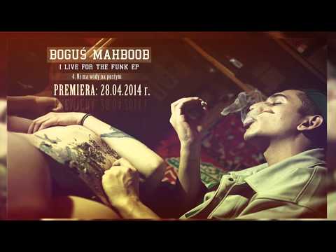 Boguś Mahboob - Ni Ma Wody Na Pustyni (cuty DJ Qmak) (#04 "I Live for the Funk")