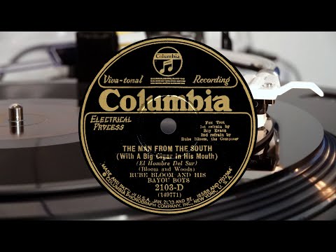 Rube Bloom and his Bayou Boys: The Man from the South - Fox Trot [1930]