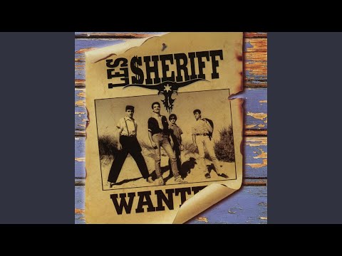 Jouer avec le feu - Les Sheriff