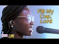 Fill My Cup Lord - Lor
