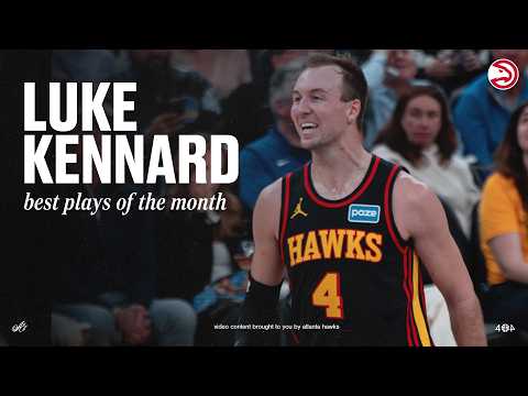 Luke Kennard Top Plays of January | Atlanta Hawks Highlights