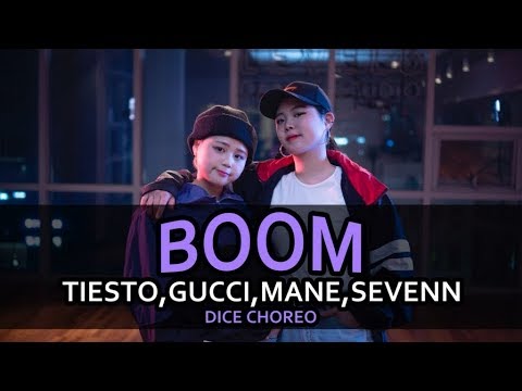 TIESTO,GUCCI,MANE,SEVENN "BOOM" / Choreography by DICE [Lock’n’lol Crew]