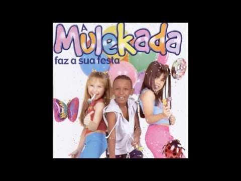 CD A Mulekada - Faz A Sua Festa (CD COMPLETO)