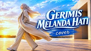 Download lagu 🥀GERIMIS MELANDA HATI – LESTY | COVER LAGU DANGDUT PALING SYAHDU mp3