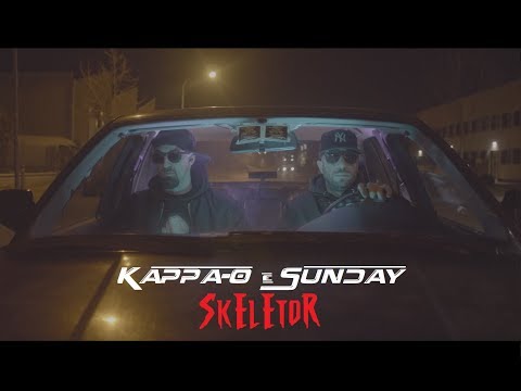KAPPA-O e SUNDAY - SKELETOR