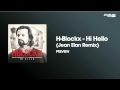 H-Blockx - Hi Hello (Jean Elan Remix) - PREVIEW ...