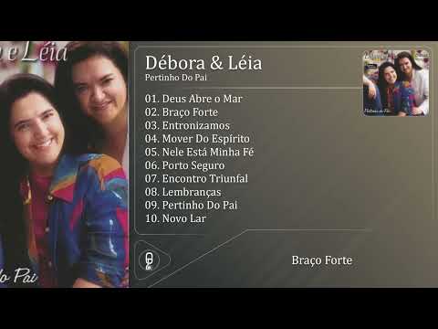 Débora & Léia - Pertinho Do Pai (2001) (CD Completo)
