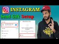 Instagram send gift option| Instagram send gift setup kaise kare | Instagram earning tools |