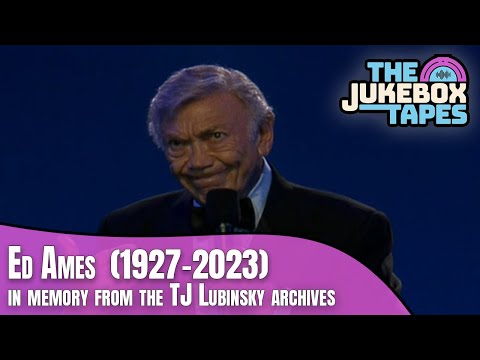 Ed Ames (1927-2023) in memory from the TJ Lubinsky archives