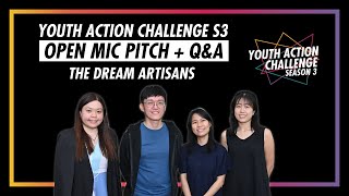 Youth Action Challenge S3E71: Pitch/Q&A; The Dream Artisans