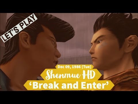 Shenmue HD (PT 7) Play-Through Dec 09, 1987 (Tue) 'Break and Enter'