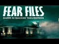 Fear Files 2020 21 Fear Files New Episode 2020 21 Fear Files Episodes 2021