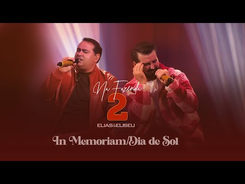 Elias e Eliseu - Na Fazenda 2 - In Memorian | Dia de Sol [cover]