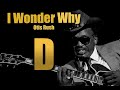 Blues Backing Track Jam - Chicago Blues - I wonder why in D (Otis Rush) - MCCD Sessions Blues Backing Track Jam - Chicago Blues - I wonder why in D (Otis Rush)