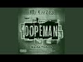 Dopeman (feat. Killa Kyleon)