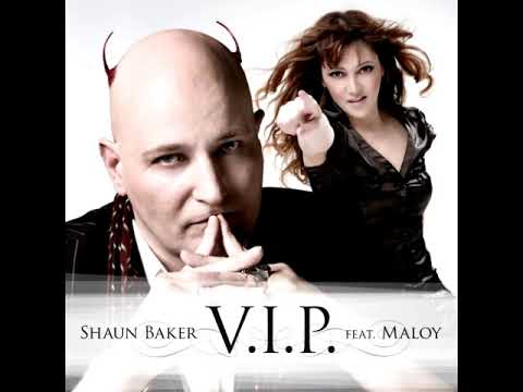 Shaun Baker feat. Maloy - V.I.P. 2008 (2-4 grooves radio edit)