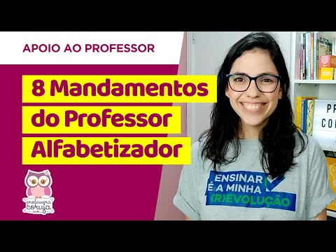 8 mandamentos do Professor Alfabetizador