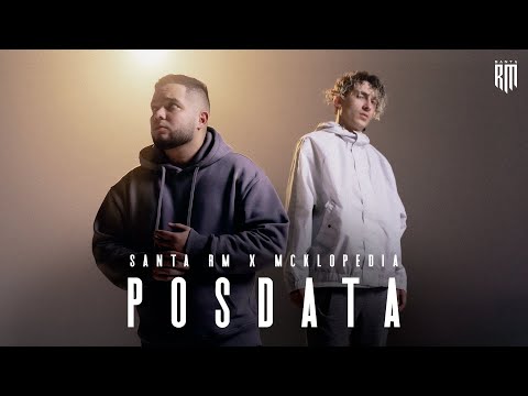 Santa RM x McKlopedia - Posdata (Video Oficial)