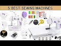 Top 5 Best Sewing Machines in India With Price | Portable Sewing Machine
