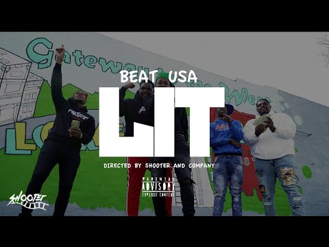 Beat USA "Lit" (A Shooter and Co. Production)