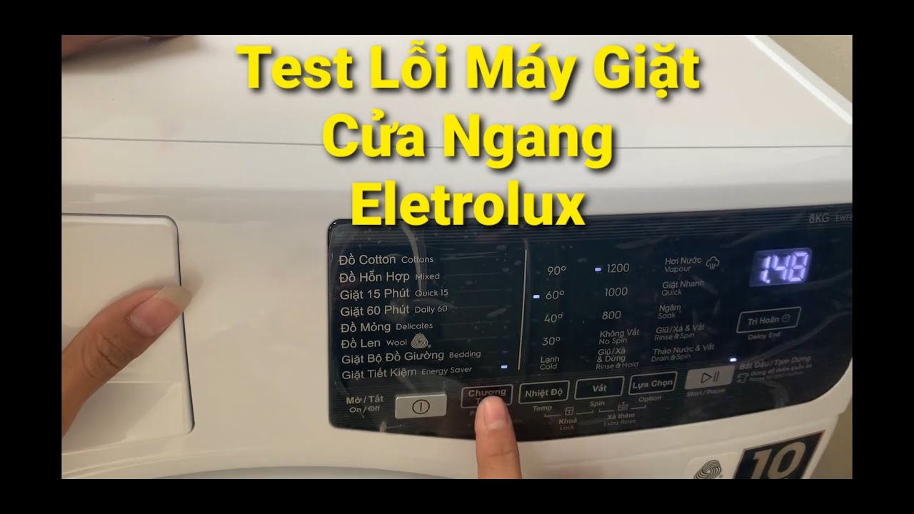 Hướng dẫn Test lỗi kiểm tra máy giặt Eletrolux EWF8025EQWA