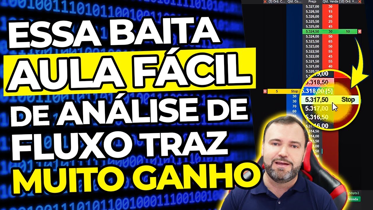 Essa BAITA AULA fácil de Análise de Fluxo traz MUITO GANHO