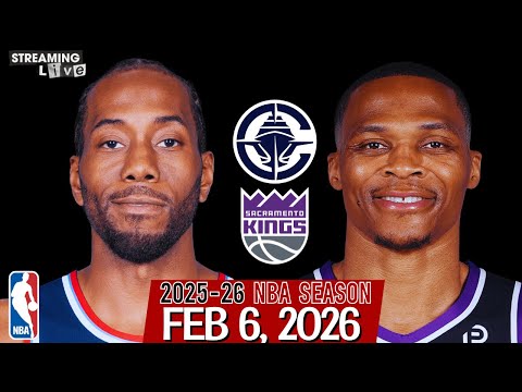 (LIVE) Kawhi Leonard vs Russell Westbrook | Los Angeles Clippers vs Sacramento Kings NBA Live Stream