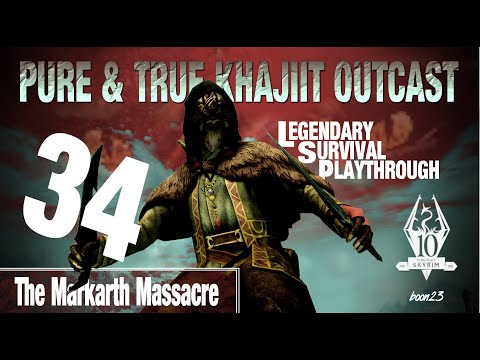 Pure & True Khajiit Outcast Build (34) The Markarth Massacre - Skyrim AE Legendary Survival