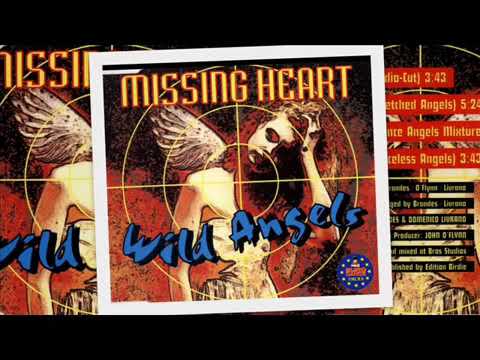Wild Angels (Single 1994) - Missing Heart