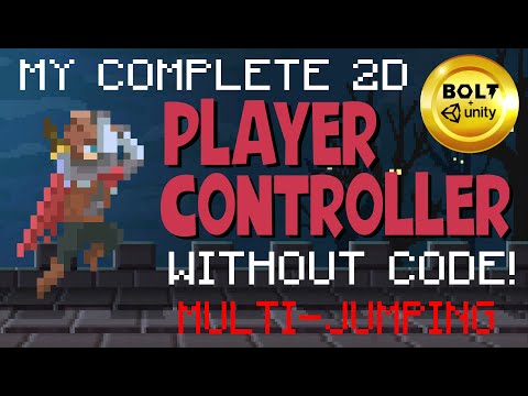 Build A Player Controller Without Code # 5 - Multi-Jumping - Bolt Visual Scripting + Unity