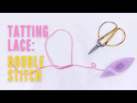 1 - Beginners Shuttle Tatting | How to make the Double Stitch  ENG SUB 1080p