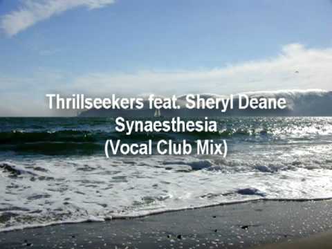 Thrillseekers - Synaesthesia (Vocal Club Mix)