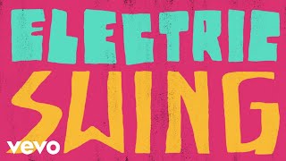 Goldkimono - Electric Swing video