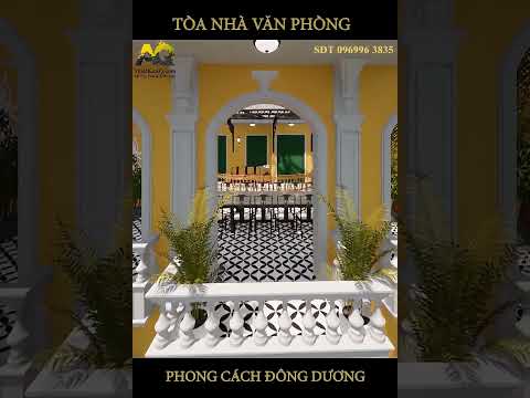 Tòa nhà văn phòng phong cách Đông Dương