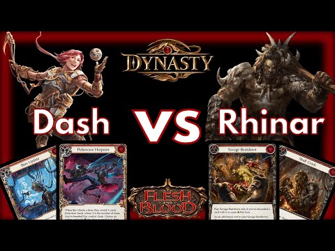 Dash vs Rhinar - Dynasty | Classic Constructed | Flesh and Blood TCG