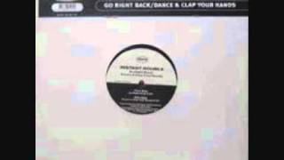 Instant Double - Go Right Back (1998)