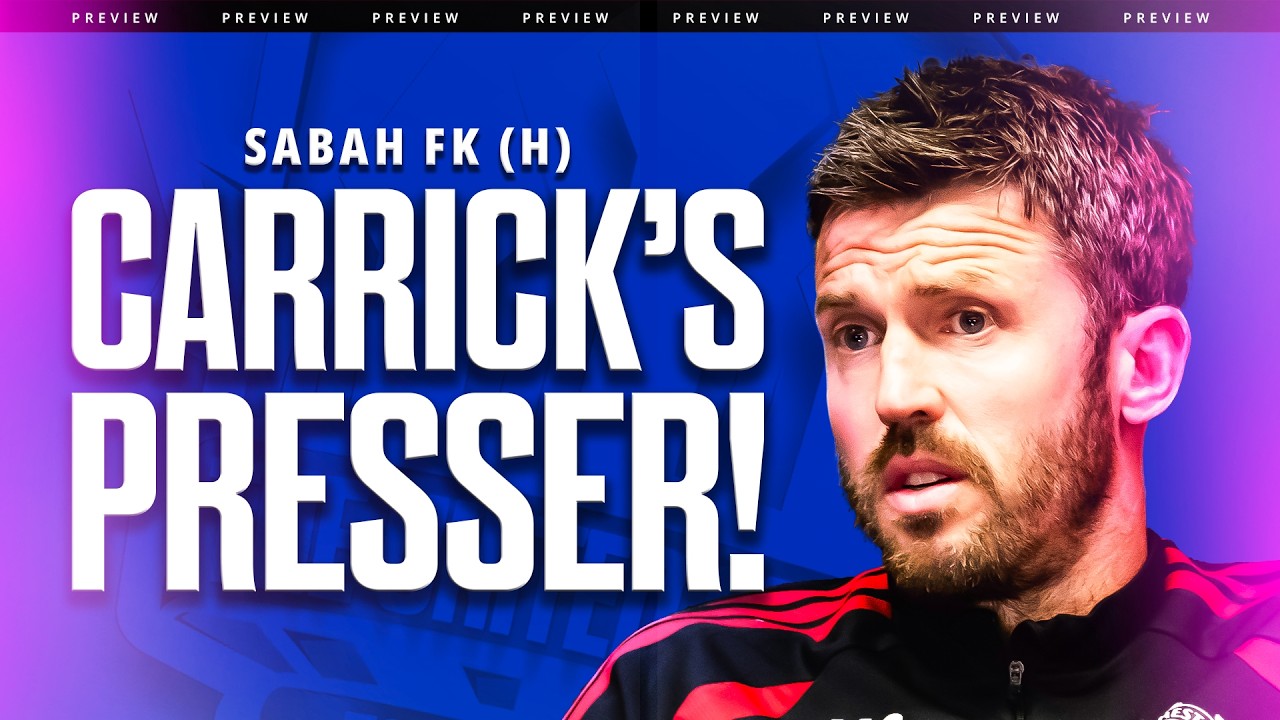 Man United vs Sabah FK Carrick Presser Reaction