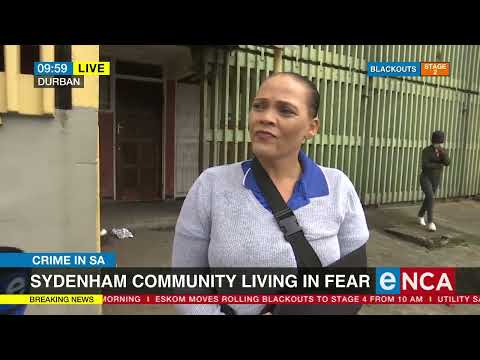 Sydenham community living in fear