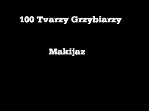 100 Tvarzy Grzybiarzy- Makijaz