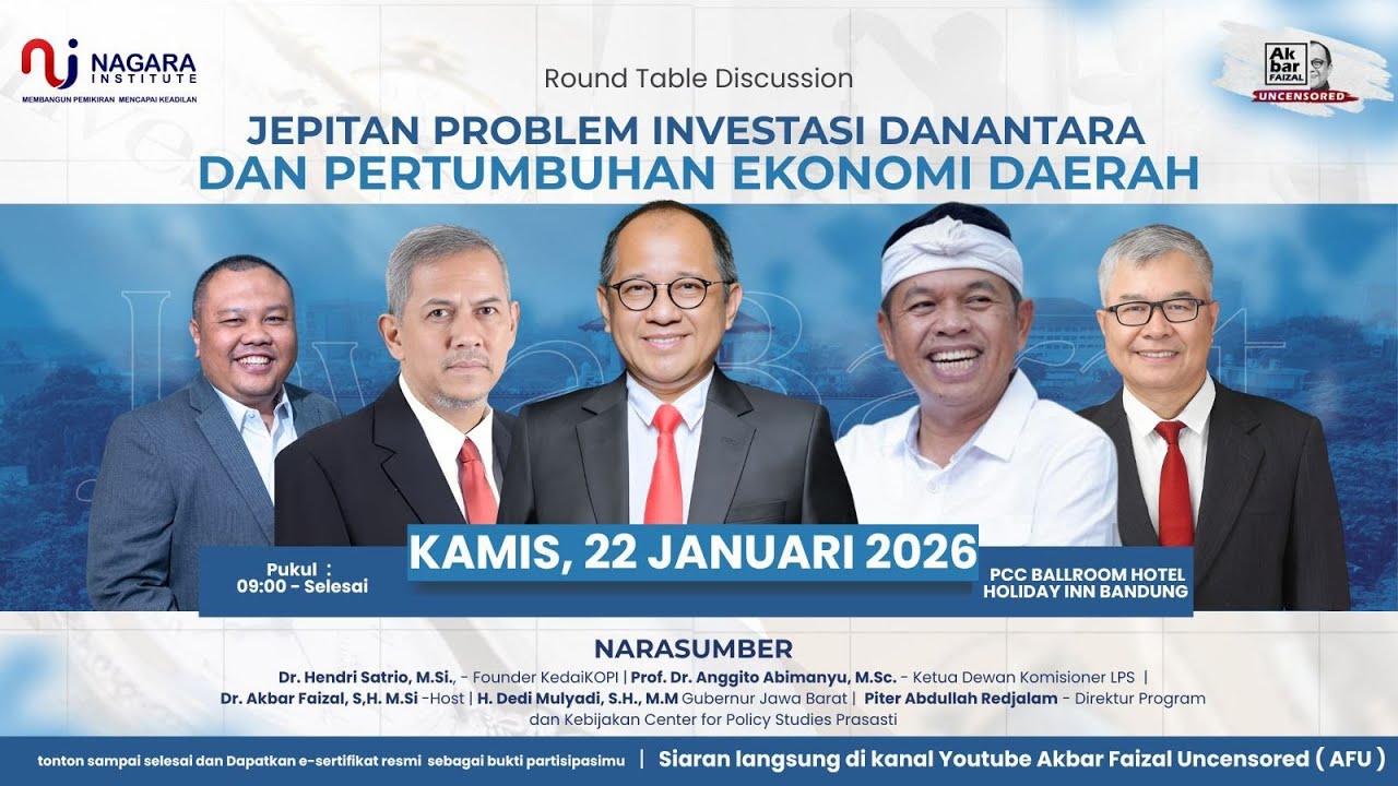 Round Table Discussion: Jepitan Problem Investasi Danantara dan Pertumbuhan Ekonomi Daerah